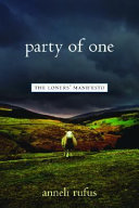 Party of one : the loners' manifesto /