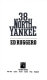 38 North Yankee /