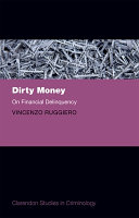 Dirty money : on financial delinquency /