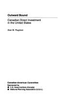 Outward bound : Canadian direct investment in the United States /