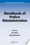 Handbook of police administration /