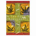 The four agreements : a practical guide to personal freedom /