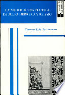 La mitificación poética de Julio Herrera y Reissig /