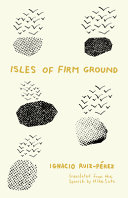 Isles of firm ground /