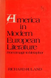 America in modern European literature : from image to metaphor /