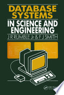 Database systems in science and engineering /