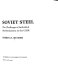 Soviet steel : the challenge of industrial modernization in the USSR /