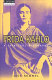 Frida Kahlo : a spiritual biography /