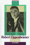 Robert Oppenheimer : dark prince /
