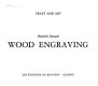 Wood engraving /