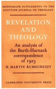 Revelation and theology : an analysis of the Barth-Harnack correspondence of 1923 /