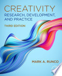 Creativity : an interdisciplinary perspective /