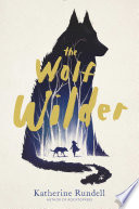 The wolf wilder /