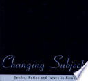 Changing subjects : gender, nation and future in Micah /