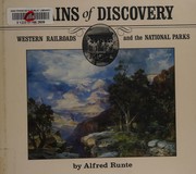 Trains of discovery : western railroads and the national parks /