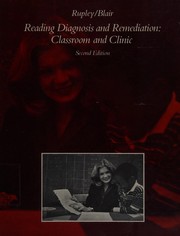 Reading diagnosis and remediation : classroom and clinic /