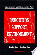 Execution support environment /