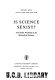 Is science sexist? : and other problems in the biomedical sciences /