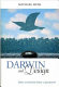 Darwin and design : does evolution have a purpose? /