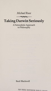 Taking Darwin seriously : a naturalistic approach to philosophy /