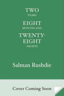 Two years eight months and twenty-eight nights : a novel /
