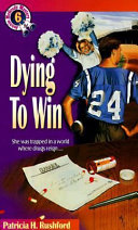 Dying to win /