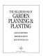 The Hillier book of garden planning & planting /