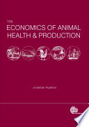 The economics of animal health and production /
