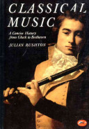 Classical music : a concise history from Gluck to Beethoven /