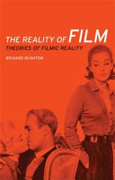 The reality of film : theories of filmic reality /