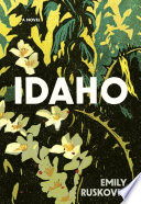 Idaho : a novel /