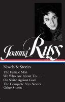 Joanna Russ : novels & stories /
