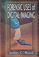 Forensic uses of digital imaging /