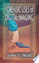 Forensic uses of digital imaging /