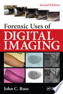 Forensic uses of digital imaging /