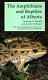 The amphibians and reptiles of Alberta : a field guide and primer of boreal herpetology /