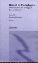 Russell on metaphysics : selections from the writings of Bertrand Russell /