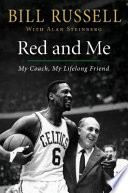Red and me : my coach, my lifelong friend /