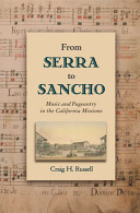 From Serra to Sancho : music and pageantry in the California missions /
