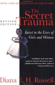 The secret trauma : incest in the lives of girls and women /