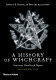 A history of witchcraft : sorcerers, heretics & pagans /