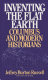 Inventing the flat earth : Columbus and modern historians /