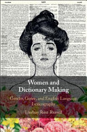 Women and dictionary making : gender, genre, and English language lexicography /