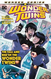 The fall and rise of the Wonder Twins /