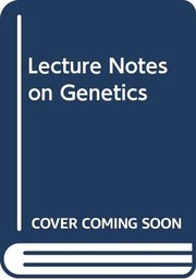 Lecture notes on genetics /