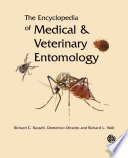 The encyclopedia of medical and veterinary entomology /