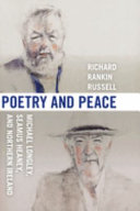 Poetry and peace : Michael Longley, Seamus Heaney, and Northern Ireland /