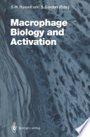 Macrophage Biology and Activation /