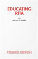 Educating Rita : a comedy /