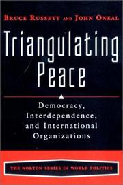 Triangulating peace : democracy, interdependence, and international organizations /